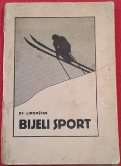 Bijeli sport Dr Ivo Lipovscak 1932 slikaO2