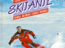 Skijanje – Tehnika, metodika i osnove treninga - Nikola i Danijel Jurković , 2003