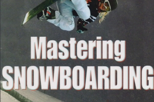 masteringsnowboarding201314640